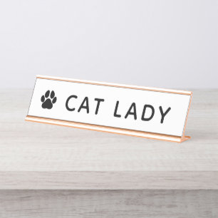 Cat Lady Desk Name Plate