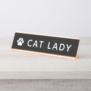 Cat Lady Desk Name Plate