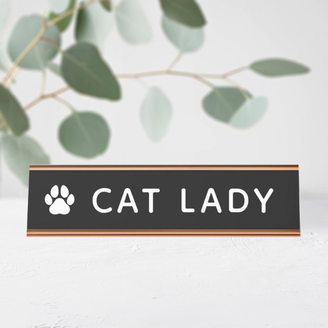Cat Lady Desk Name Plate (Creator Uploaded)