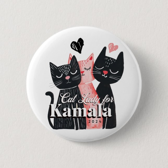 Cat Lady for Kamala Harris 2024 2 Inch Round Button (Front)