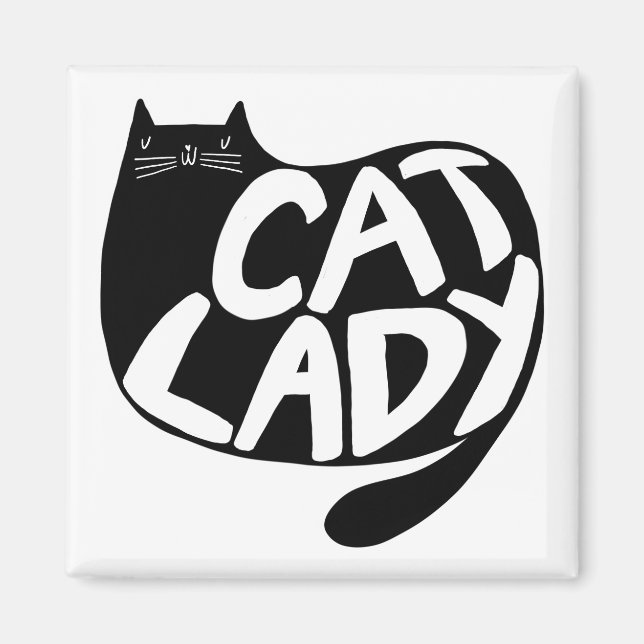 Cat Lady Magnet (Front)