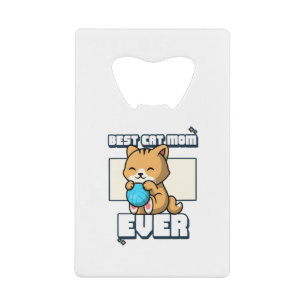 Cat Life Is Perfect Credit Card Bottle Opener