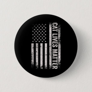 Cat Lives Problem Trump Us Election 2024 Cats Amer 2 Inch Round Button