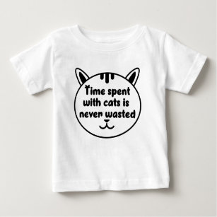 Cat Love. Time spent with cat Baby T-Shirt