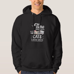 Cat Love Time Spent With Cats Is Never Wastes Hoodie