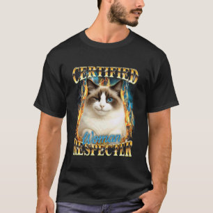 Cat Lover Cat Meme Cat Mom Cat Dad Certified Woman T-Shirt