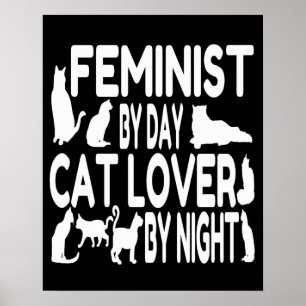 Cat Lover Feminist Poster