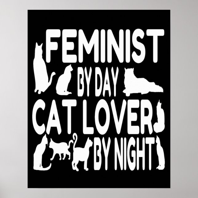 Cat Lover Feminist Poster (Front)