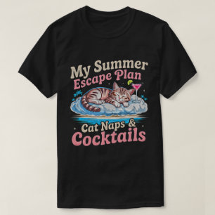 Cat Lover Fun Summer Naps Cocktails Gift T-Shirt