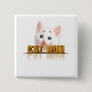 Cat lover gift cat mom gift best cat mom ever 2 inch square button