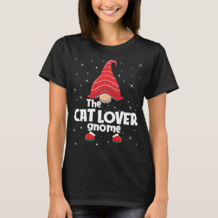 Cat Lover Gnome Family Matching Christmas Funny Gi T-Shirt