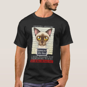 Cat Lover I Personal Stalker I Burmese Cat T-Shirt