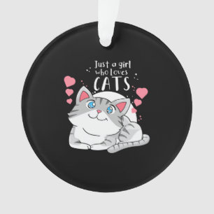 Cat Lover Just A Girl Who Loves Cat Ornament