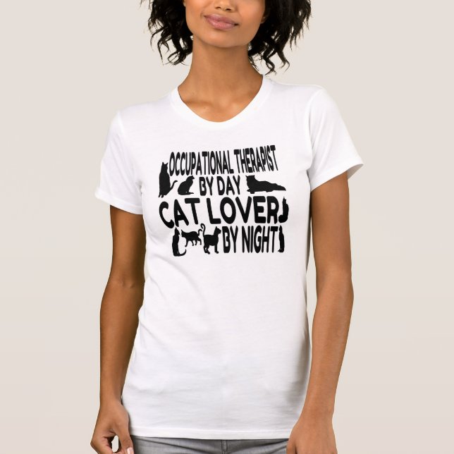 Cat Lover Occupational Therapist T-Shirt (Front)