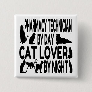Cat Lover Pharmacy Technician 2 Inch Square Button