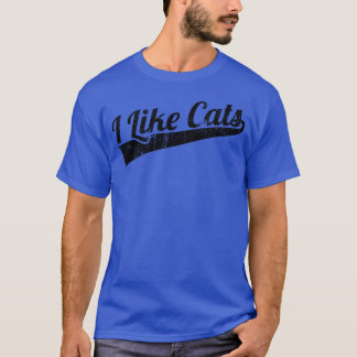 Cat Lover Quote family T-Shirt