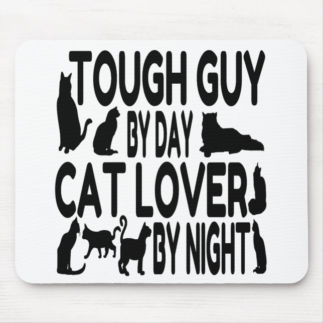 Cat Lover Tough Guy Mouse Pad (Front)
