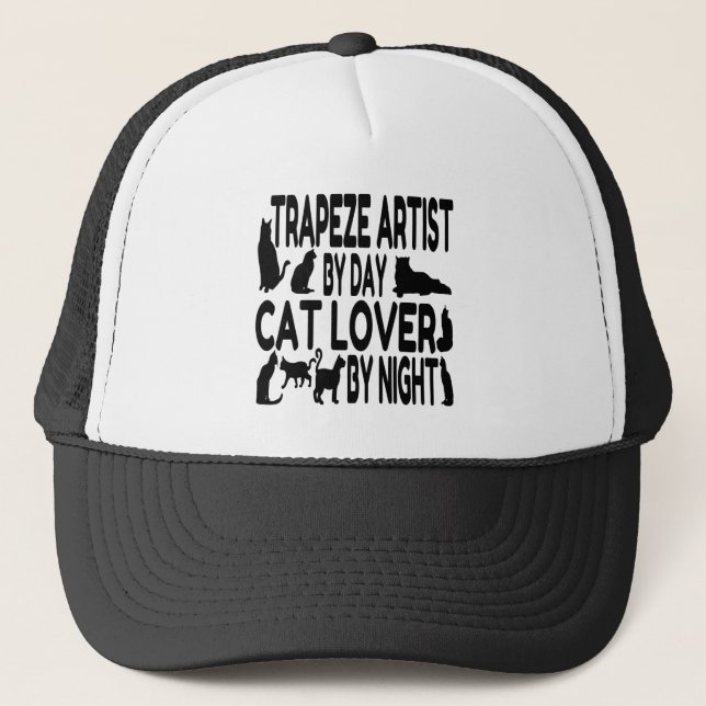 Cat Lover Trapeze Artist Trucker Hat (Front)