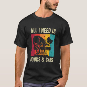 Cat Lovers - All I need is books & Cats Book Long  T-Shirt