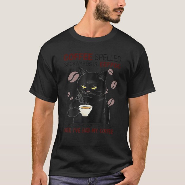 Cat Lovers, Coffee Spelled Backwards Is Eeffoc T-Shirt (Front)