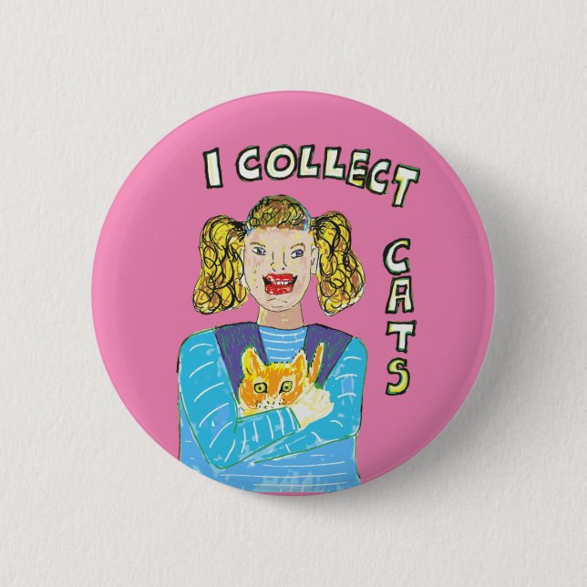 Cat lovers gift owner of cats new pet kitten badge 2 inch round button (Front)