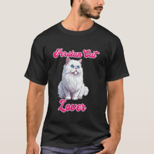 Cat Lovers PERSIAN CAT LOVER Persian Cats Lover Wo T-Shirt