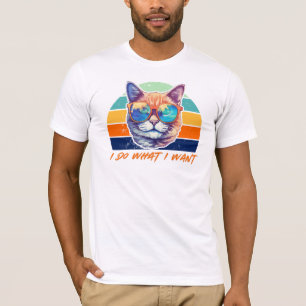 Cat Lovers Retro Vintage I do what I want Funny T-Shirt