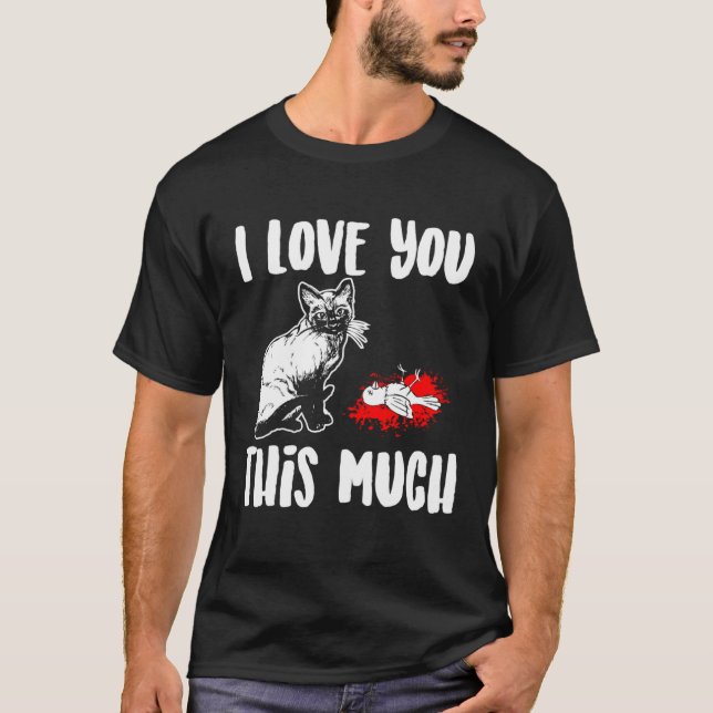 Cat loves dead bird joke everyday text simple retr T-Shirt (Front)