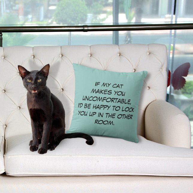 Cat Makes You Uncomfortable Throw Pillow (Creator Uploaded)
