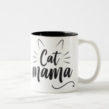 Cat Mama- Mug for cat lover