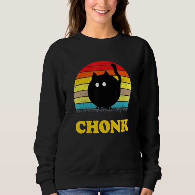 Cat Meme Vintage Chonk Cat Sweatshirt (Front)