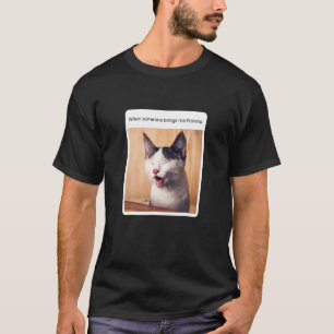 Cat Meme When Someone Brings Me Prawns T-Shirt