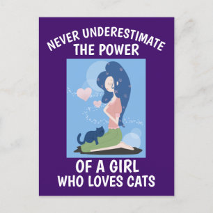 CAT-MNEVER UNDERESTIMATE GIRL LOVES CATS Postcard