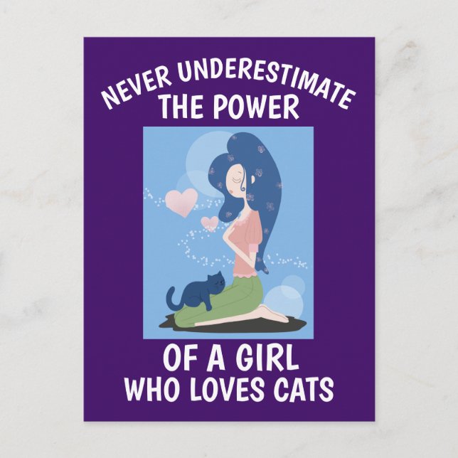 CAT-MNEVER UNDERESTIMATE GIRL LOVES CATS Postcard (Front)