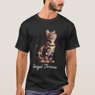 Cat Mom BENGAL PRINCESS Bengal Cats Owner T-Shirt