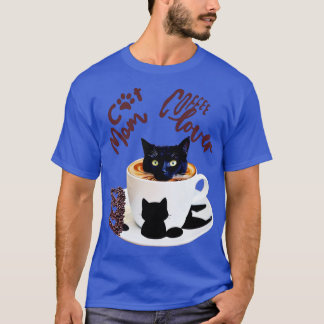 Cat mom coffee lover Cat Design 1 T-Shirt
