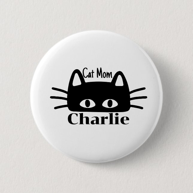 Cat mom custom cat name 2 inch round button (Front)