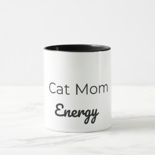 Cat Mom Energy Mug   Cute Cat Lover Coffee Cup