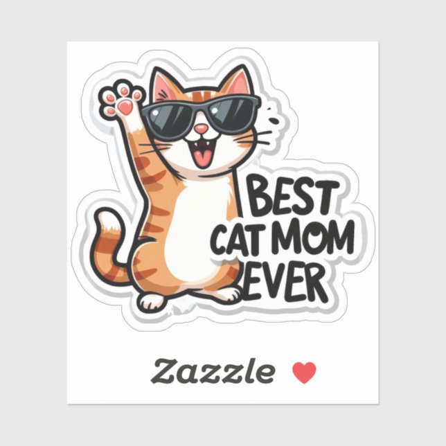 cat mom ever sticker (Sheet)