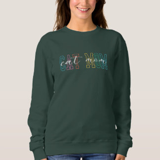 Cat Mom Graphic Trendy and Colourful Design lovers Sweatshirt