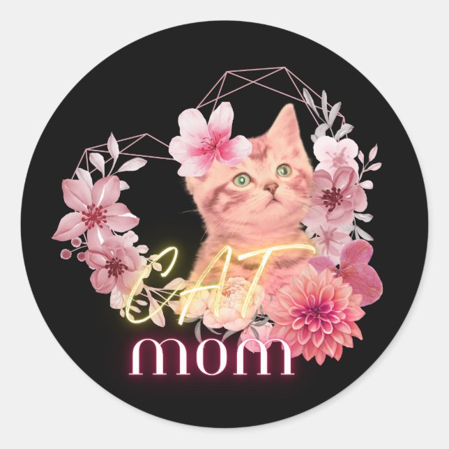 Cat mom humour quote - funny round stickers  (Front)