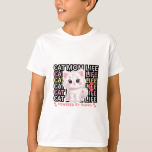 Cat Mom Life funny T-Shirt