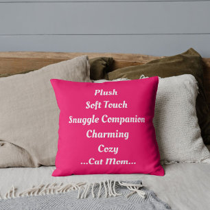 Cat Mom Plush Soft Charming Cozy Cute Funny Pink Throw Pillow