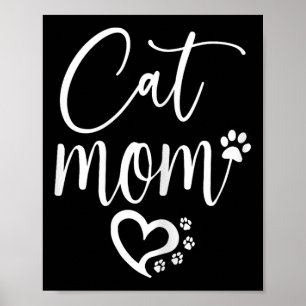 Cat Mom  Poster