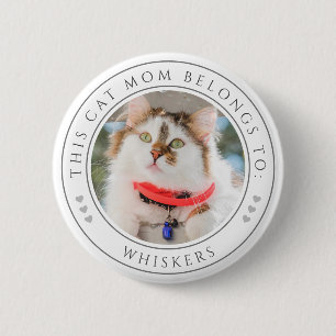 Cat Mom Quote, Personalized Photo with Name White 2 Inch Round Button