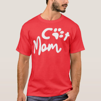 Cat Mom s for Women Cat Mama Pet Lover Gifts T-Shirt