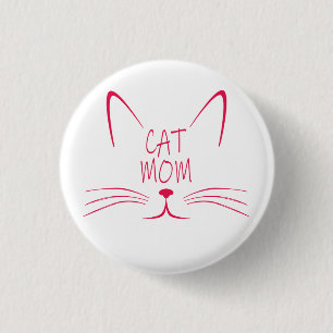 Cat mom   The best cat gifts for cat lovers 1 Inch Round Button