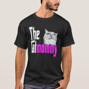 Cat Mom The Catmother Crazy Cat Mother Kitty Mommy T-Shirt