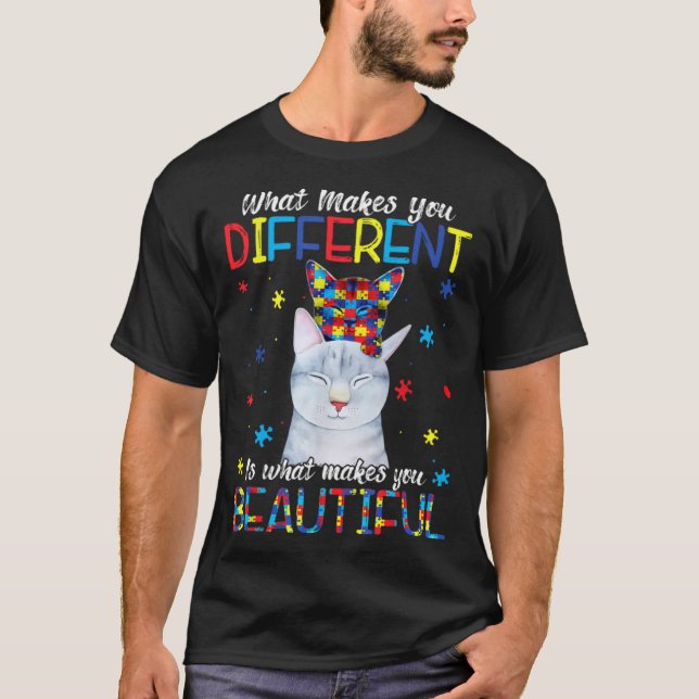 Cat Mom What Makes You Different Autism Child Awar T-Shirt (Front)