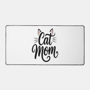 Cat Mom Whiskers and Ears Desk Mat